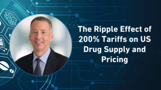 The Ripple Effect of 200% Tariffs on US Drug Supply and Pricing