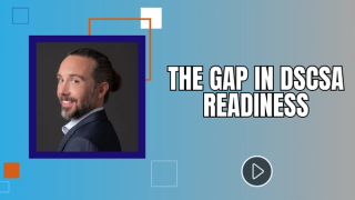 The Gap in DSCSA Readiness