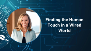 Finding the Human Touch in a Wired World