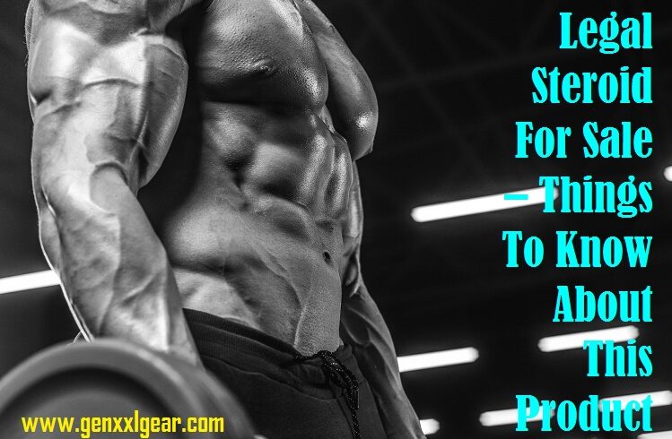Legal Steroid for Sale – ideal to get this product for lean muscle